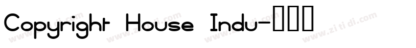 Copyright House Indu字体转换